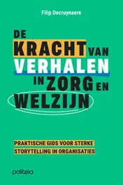 Omslag van De kracht van verhalen in zorg en welzijn