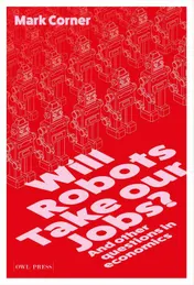 Omslag van Will Robots take our Jobs?