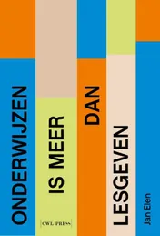 Omslag van Onderwijzen is meer dan lesgeven