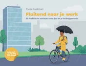 Omslag van Fluitend naar je werk