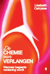 Omslag van De chemie van verlangen