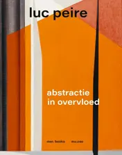 Omslag van Luc Peire. Abstractie in overvloed