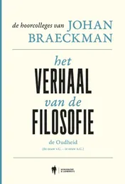 Omslag van Het verhaal van de filosofie: de Oudheid