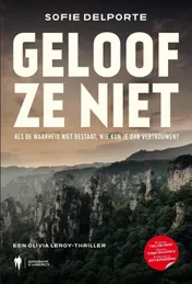 Omslag van Geloof ze niet