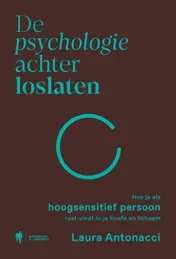Omslag van De psychologie achter loslaten