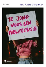 Omslag van Te jong voor een midlifecrisis