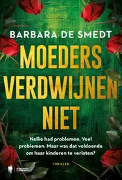 Omslag van Moeders verdwijnen niet