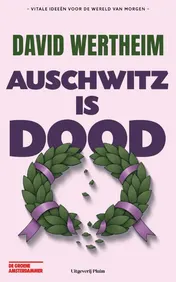 Omslag van Auschwitz is dood