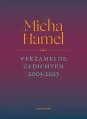 Omslag van Verzamelde gedichten 2003-2023