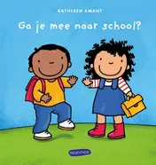 Omslag van Ga je mee naar school?