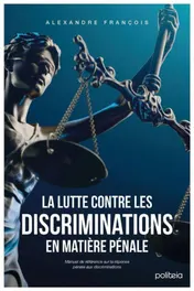 Omslag van La lutte contre les discriminations en matière pénale