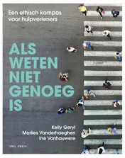 Omslag van Als weten niet genoeg is