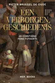 Omslag van Pieter Bruegel de Oude. Een verborgen geschiedenis