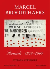 Omslag van Marcel Broodthaers: Brussels 1957-1969