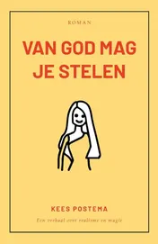 Omslag van Van God mag je stelen