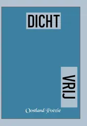 Omslag van Dicht Vrij