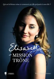 Omslag van Élisabeth : Mission Trône