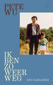 Omslag van Ik ben zo weer weg