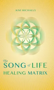 Omslag van The Song of Life Healing Matrix