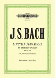 Omslag van Matthäus-Passion BWV 244 Für Solostimmen, Chor und Orchester / Klavierauszug