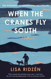 Omslag van When the Cranes Fly South A Novel