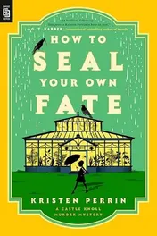Omslag van How to Seal Your Own Fate