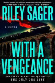 Omslag van With a Vengeance A Novel