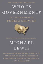 Omslag van Who Is Government? The Untold Story of Public Service