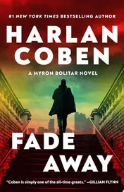 Omslag van Fade Away A Myron Bolitar Novel