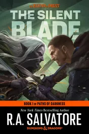 Omslag van The Silent Blade: Dungeons & Dragons Book 1 of the Paths of Darkness Trilogy