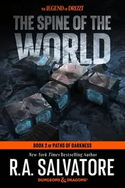 Omslag van The Spine of the World: Dungeons & Dragons Book 2 of the Paths of Darkness Trilogy
