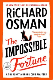 Omslag van The Impossible Fortune A Thursday Murder Club Mystery