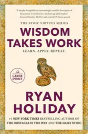 Omslag van Wisdom Takes Work Learn. Apply. Repeat.