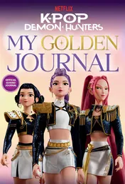 Omslag van KPop Demon Hunters: My Golden Journal: Official Guided Journal