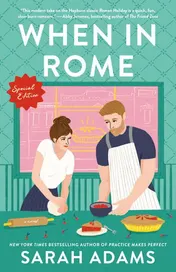 Omslag van When in Rome: Special Edition A Novel