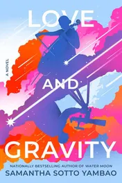 Omslag van Love and Gravity - A Novel