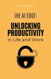 Omslag van The AI Edge Unlocking Increased Productivity in Life and Work