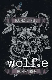 Omslag van Wolf.e A Dark MC Romance Special Edition