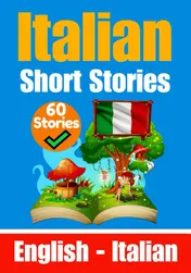 Omslag van Short Stories in Italian English and Italian Stories Side by Side Learn the Italian Language