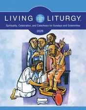 Omslag van Living Liturgy(tm) Spirituality, Celebration, and Catechesis for Sundays and Solemnities, Year a (2026)