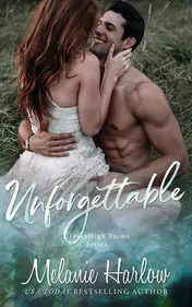 Omslag van Unforgettable A Small Town Second Chance Sports Romance