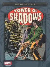 Omslag van Lost Marvels No. 1 Tower of Shadows
