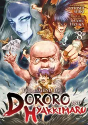 Omslag van The Legend of Dororo and Hyakkimaru Vol. 8