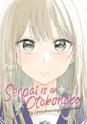Omslag van Senpai Is an Otokonoko: My Crossdressing Classmate 1