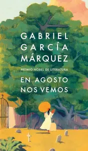 Omslag van En agosto nos vemos