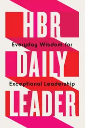 Omslag van HBR Daily Leader Everyday Wisdom for Exceptional Leadership