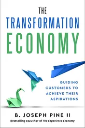 Omslag van The Transformation Economy Guiding Customers to Achieve Their Aspirations