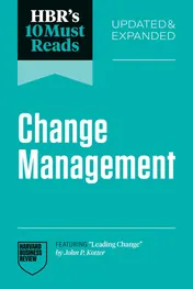 Omslag van HBR's 10 Must Reads on Change Management, Updated and Expanded (featuring Leading Change by John P. Kotter)