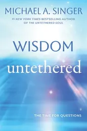 Omslag van Wisdom Untethered - The Time for Questions