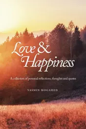 Omslag van Love & Happiness A Collection of Personal Reflections and Quotes